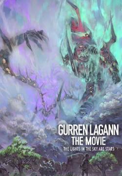 Sfondamento dei cieli Gurren Lagann - The Movie 02 - The Lights in the Sky Are Stars