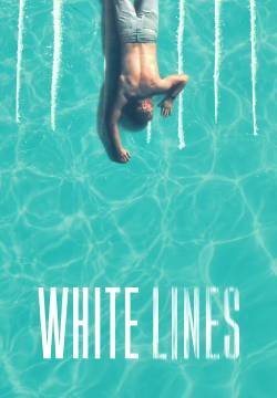 White Lines - Stagione 1