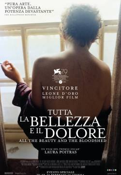 Tutta la bellezza e il dolore - All the Beauty and the Bloodshed