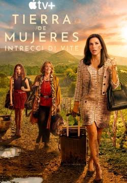 Tierra de mujeres - Intrecci di vite - Stagione 1